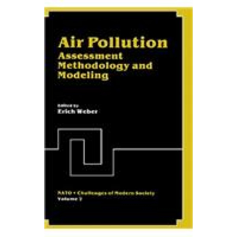 air pollution: assessment methodology and modeling