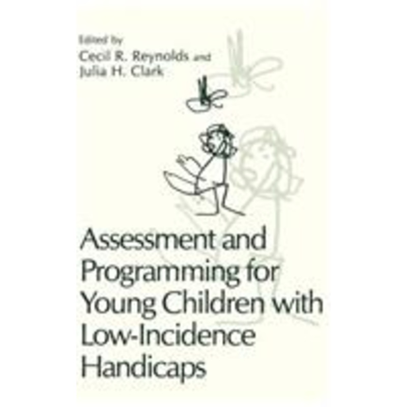 assessment and programming for young children with low-incidence handicaps