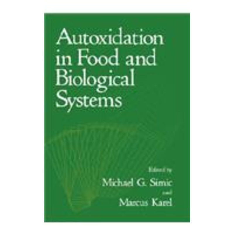 autoxidation in food and biological systems