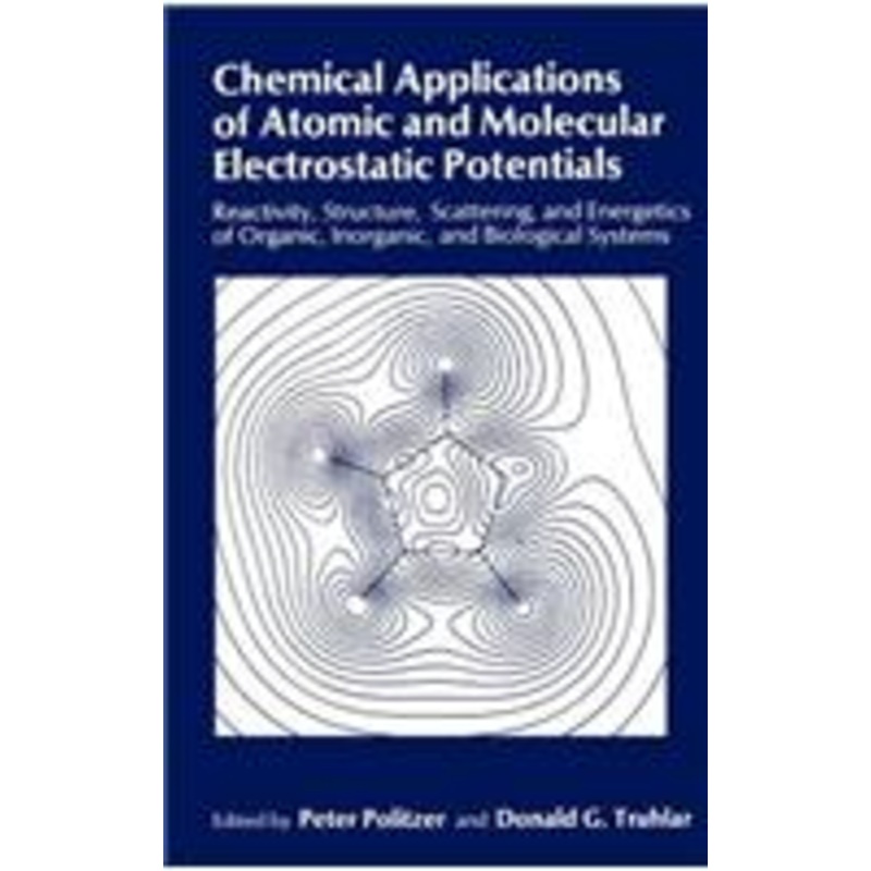 chemical applications of atomic and molecular electrostatic potentials: reactivity, structure, scattering, and energetics of organic, inorganic, and biological systems