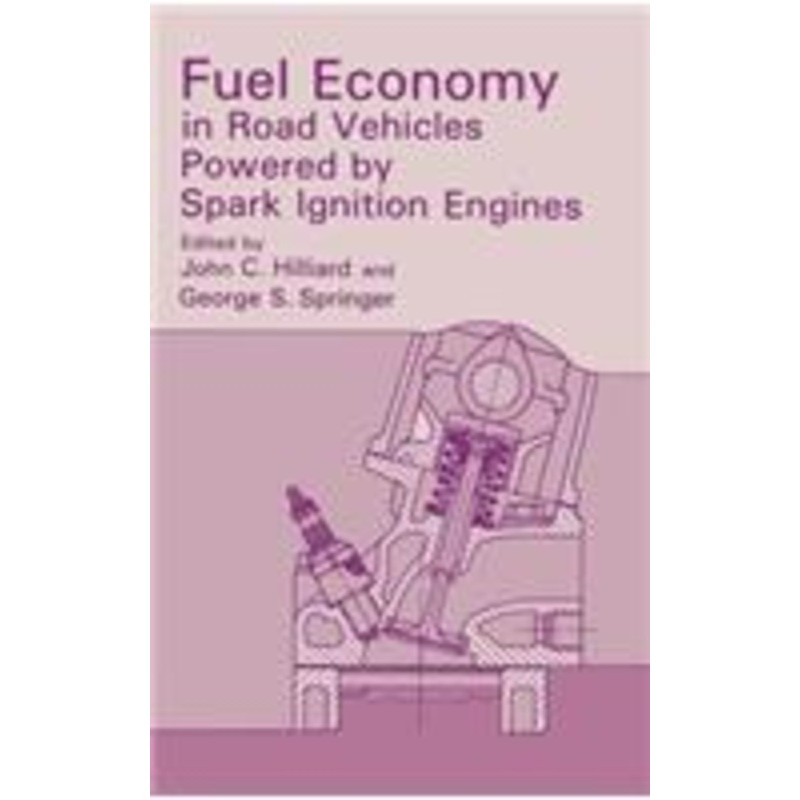 fuel economy: in road vehicles powered by spark ignition engines