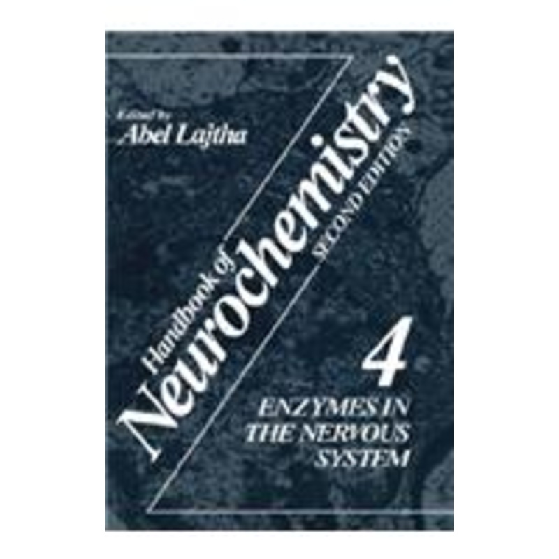 handbook of neurochemistry: volume 4 enzymes in the nervous system
