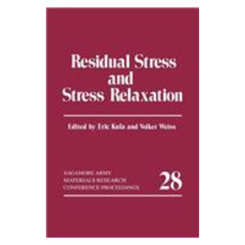 residual stress and stress relaxation
