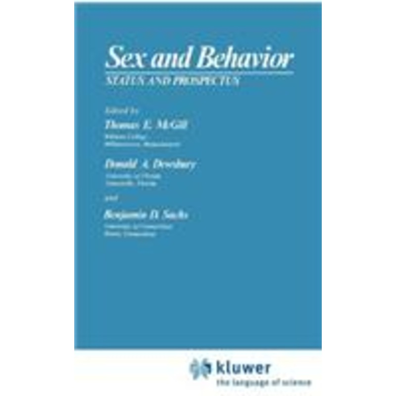 sex and behavior: status and prospectus