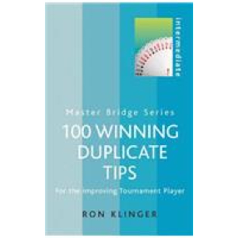 100 winning duplicate tips: for the improving tournament player
