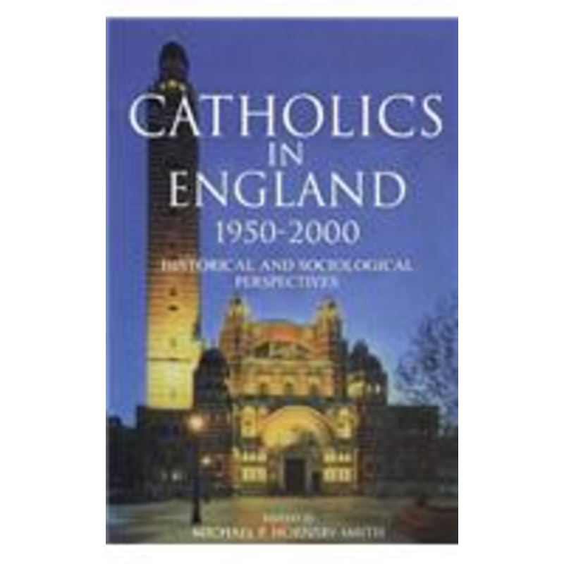 catholics in england 1950-2000
