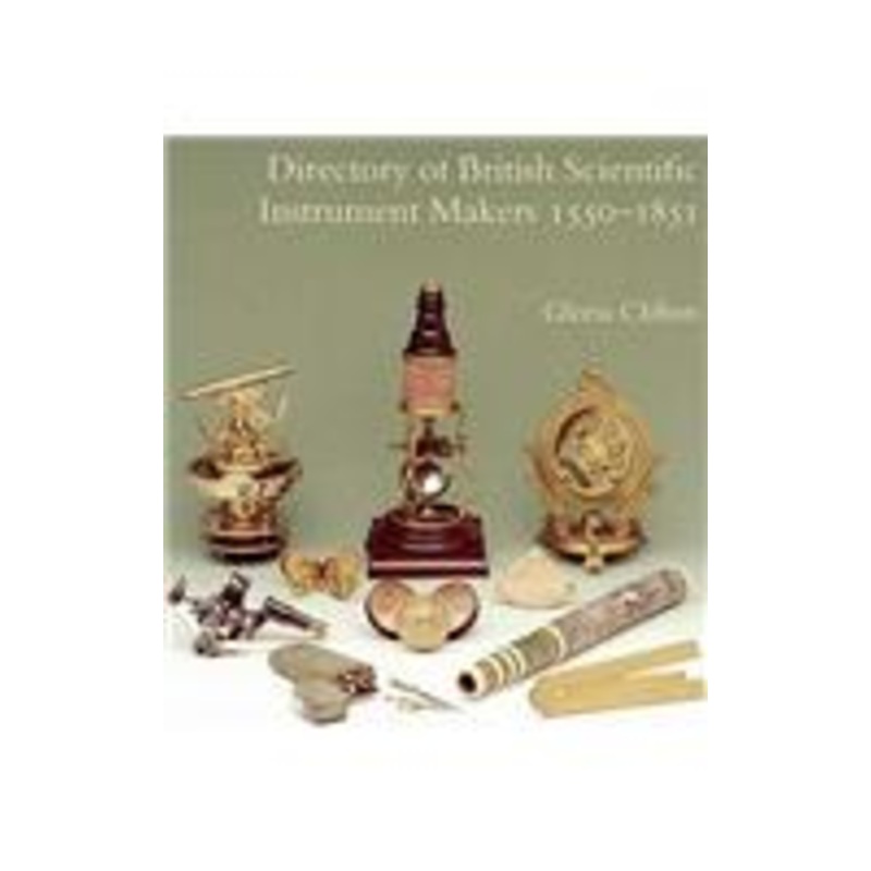 directory of british scientific instrument makers 1550-1851