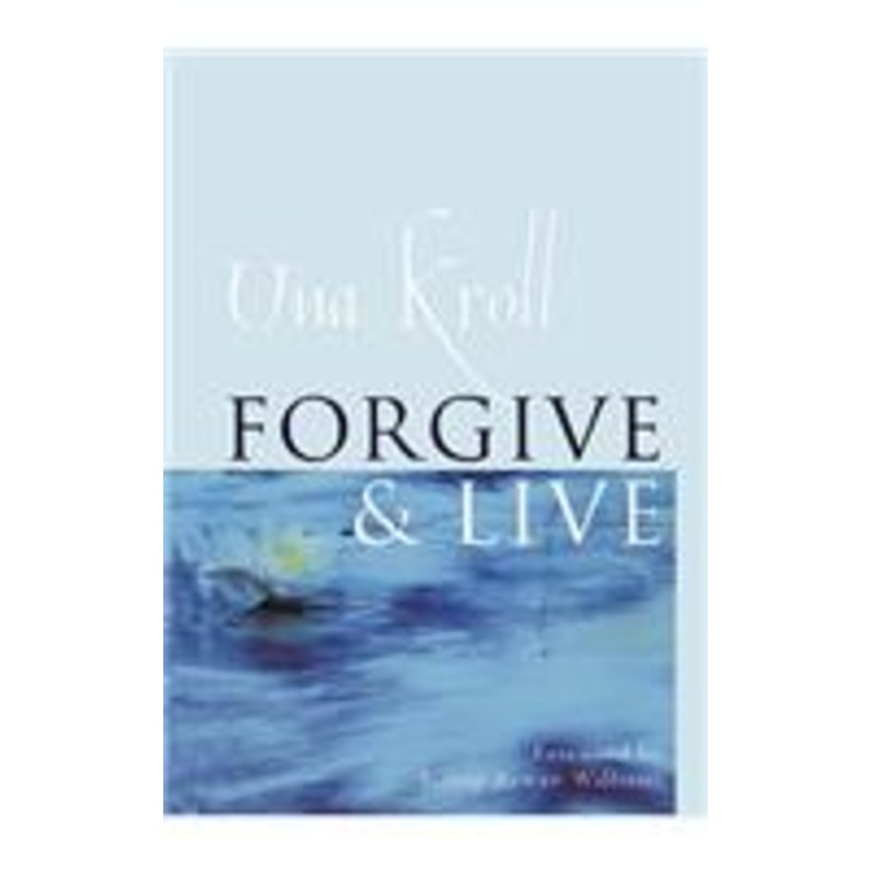 forgive and live