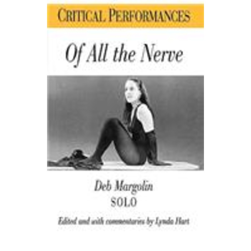of all the nerve: deb margolin solo