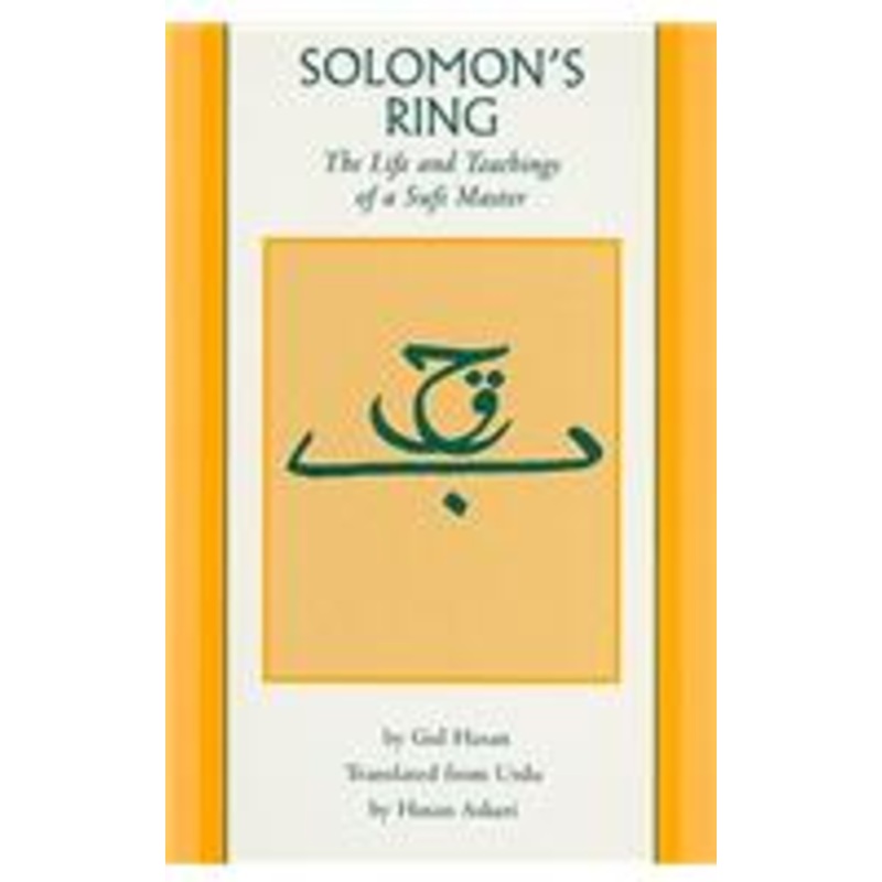 solomon’s ring: the life and teachings of a sufi master