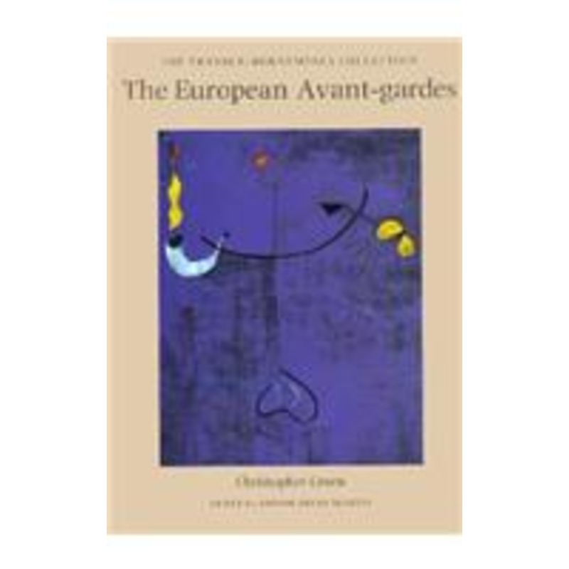 the european avant-gardes: art in france and western europe 1904-c.1945