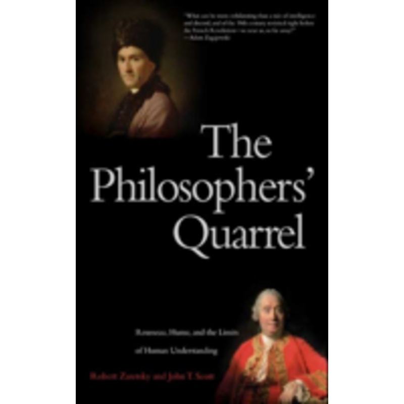 the philosophers’ quarrel: rousseau, hume, and the limits of human understanding