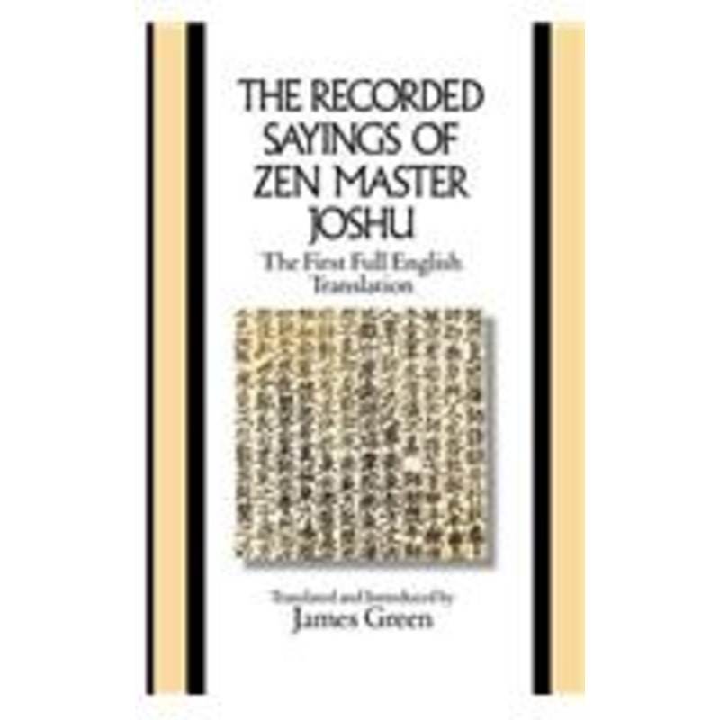 the recorded sayings of zen master joshu