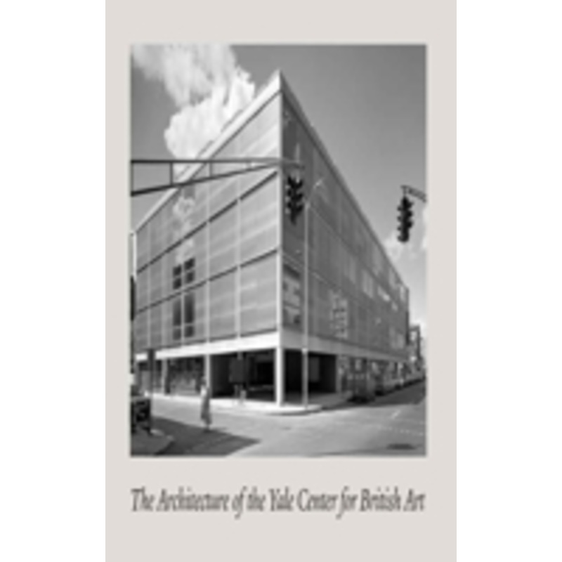 architecture of the yale center for british art