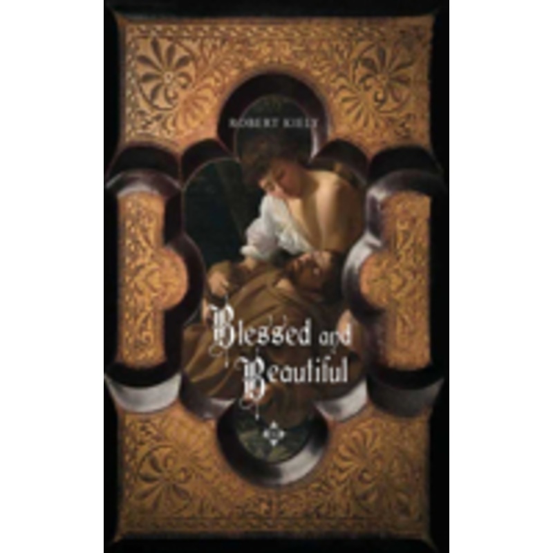blessed and beautiful: picturing the saints