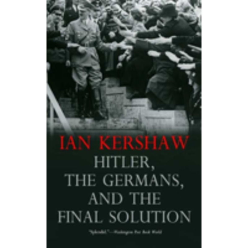 hitler, the germans, and the final solution