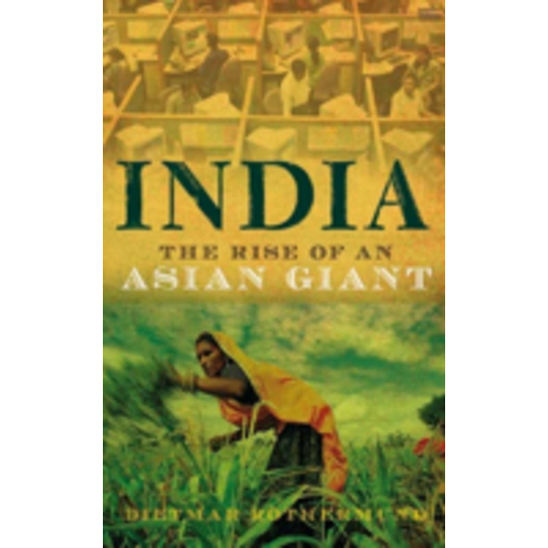 india: the rise of an asian giant