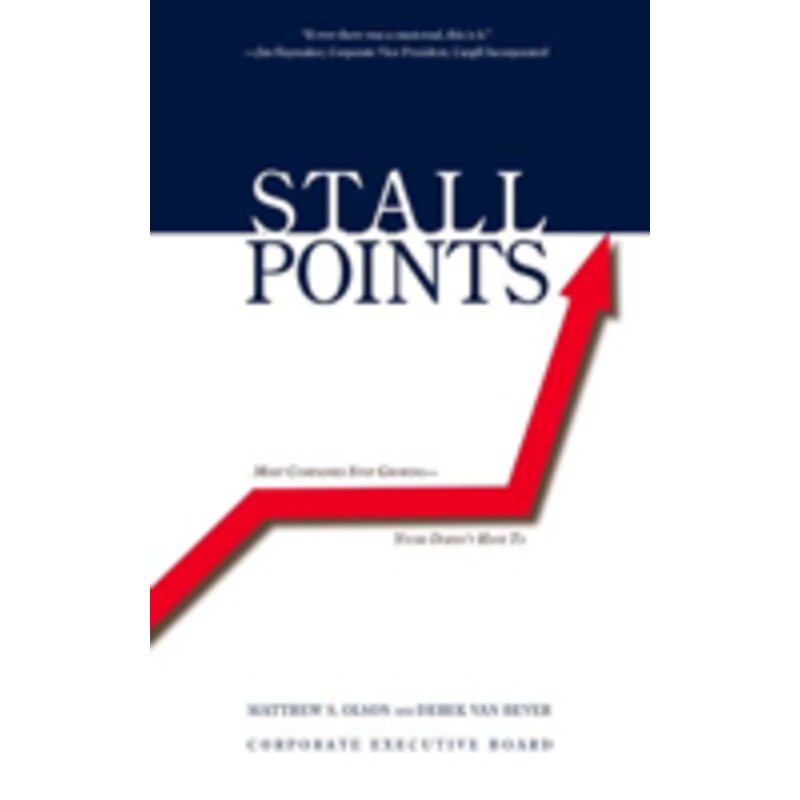 stall points: most companies stop growing–yours doesn’t have to