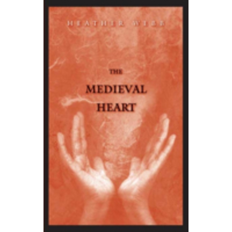 the medieval heart