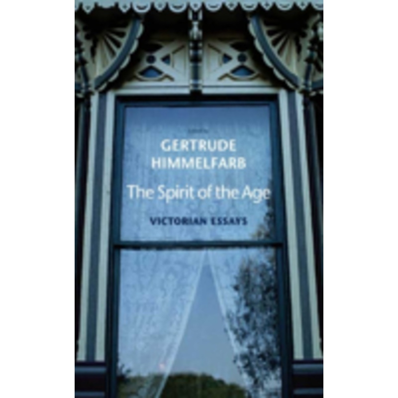the spirit of the age: victorian essays