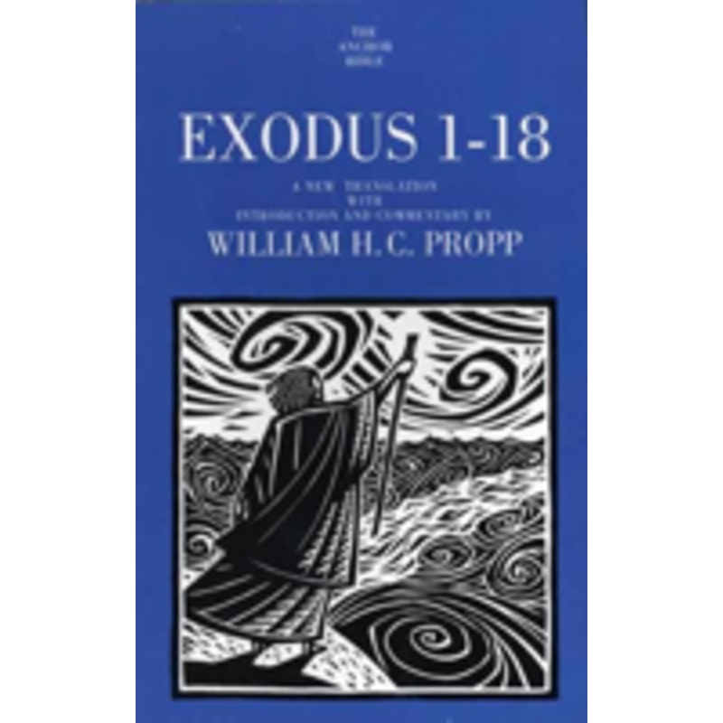 exodus 1-18: a new translation with introduction and commentary