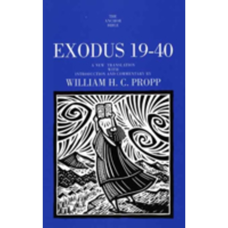 exodus 19-40: a new translation with introduction and commentary