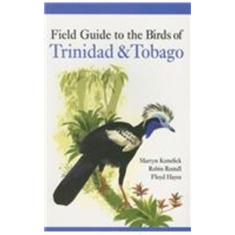 field guide to the birds of trinidad & tobago