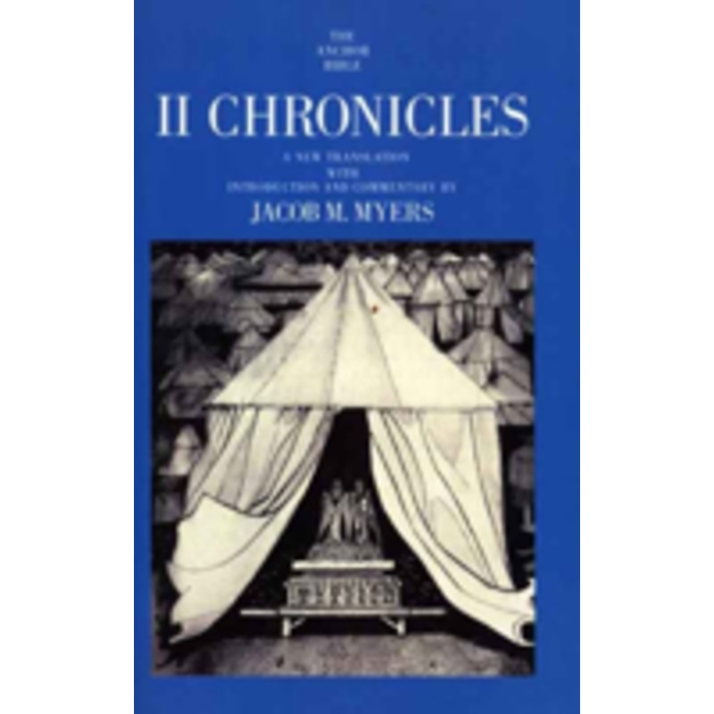 ii chronicles: introduction, translation, and notes