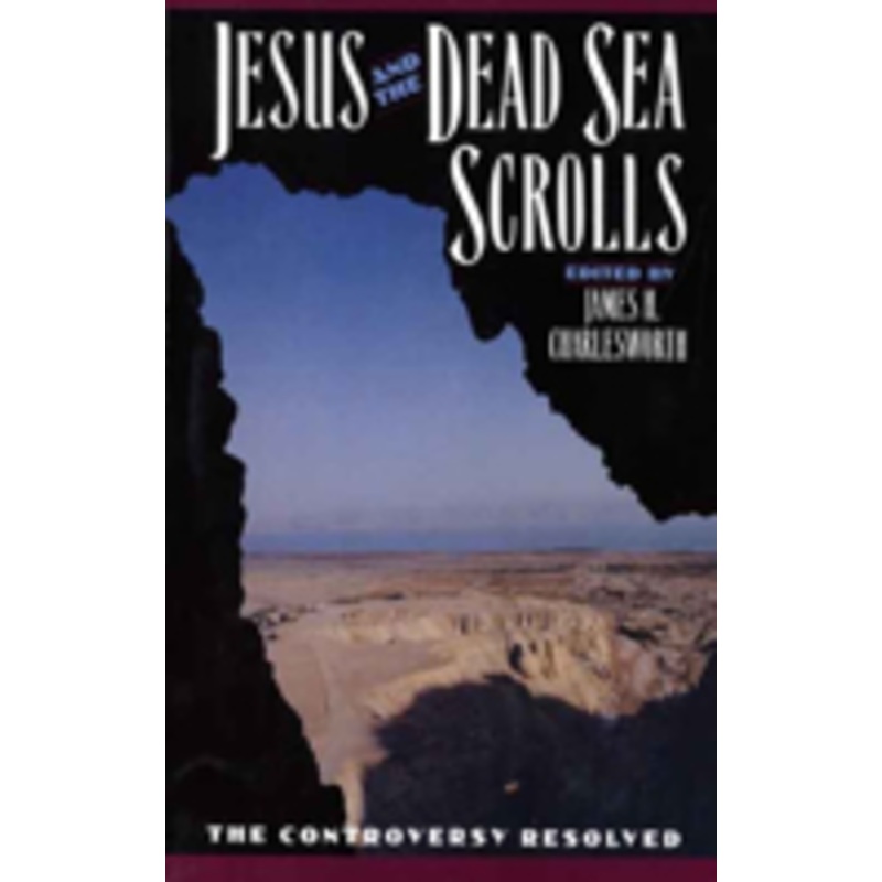 jesus and the dead sea scrolls
