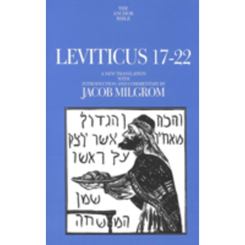 leviticus 17-22: a new translation with introduction and commentary