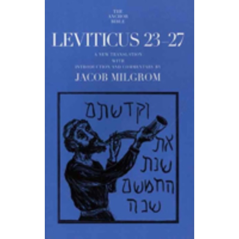 leviticus 23-27: a new translation with introduction and commentary