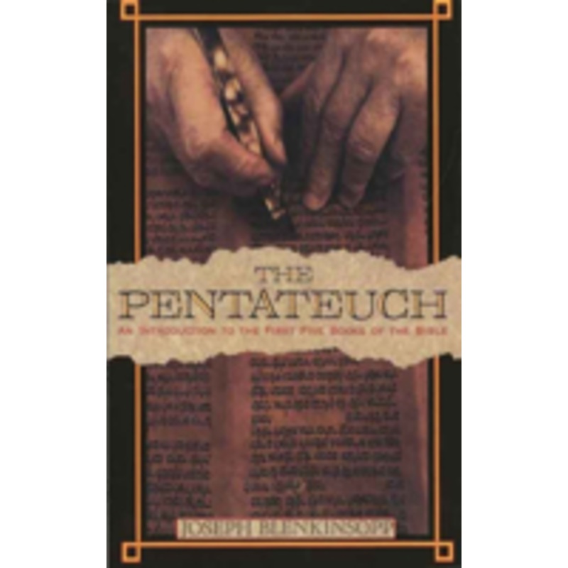 pentateuch: an introduction to the first five books of the bible
