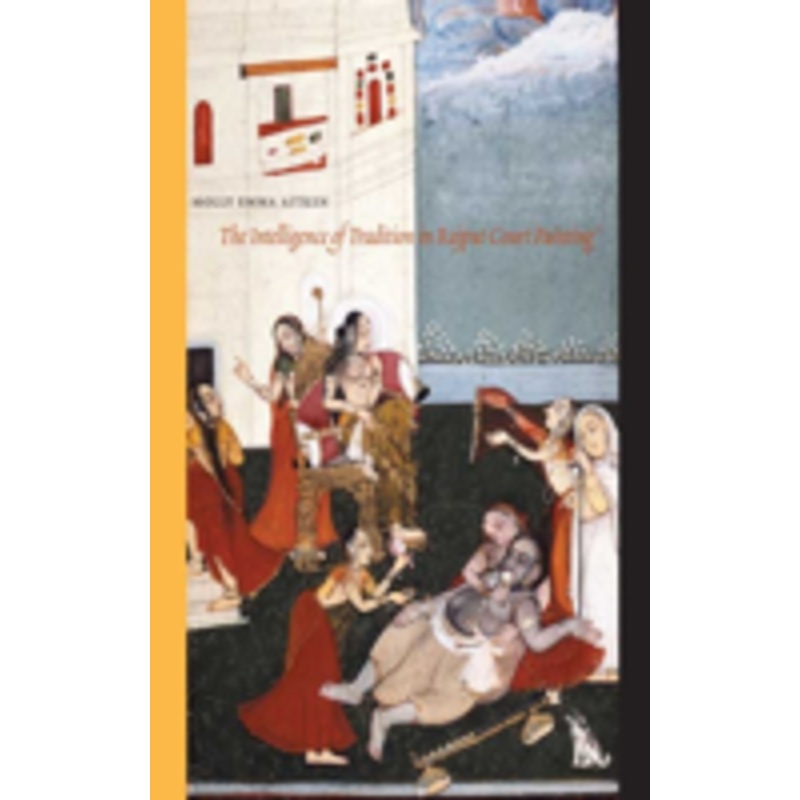 the intelligence of tradition in rajput court painting