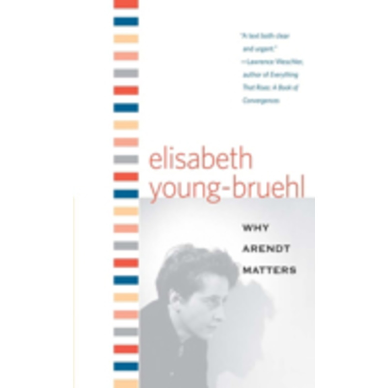 why arendt matters