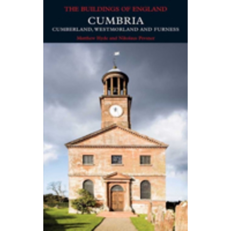 cumbria: cumberland, westmorland and furness: cumberland, westmorland and furness