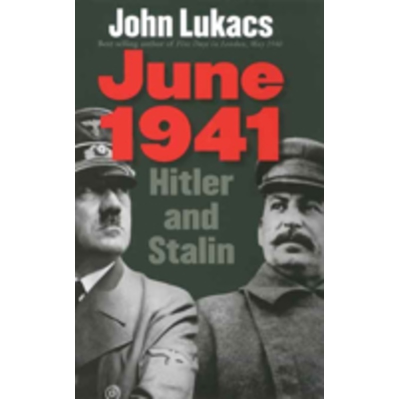 june 1941: hitler and stalin