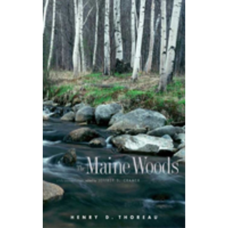 maine woods: a fully annotated edition