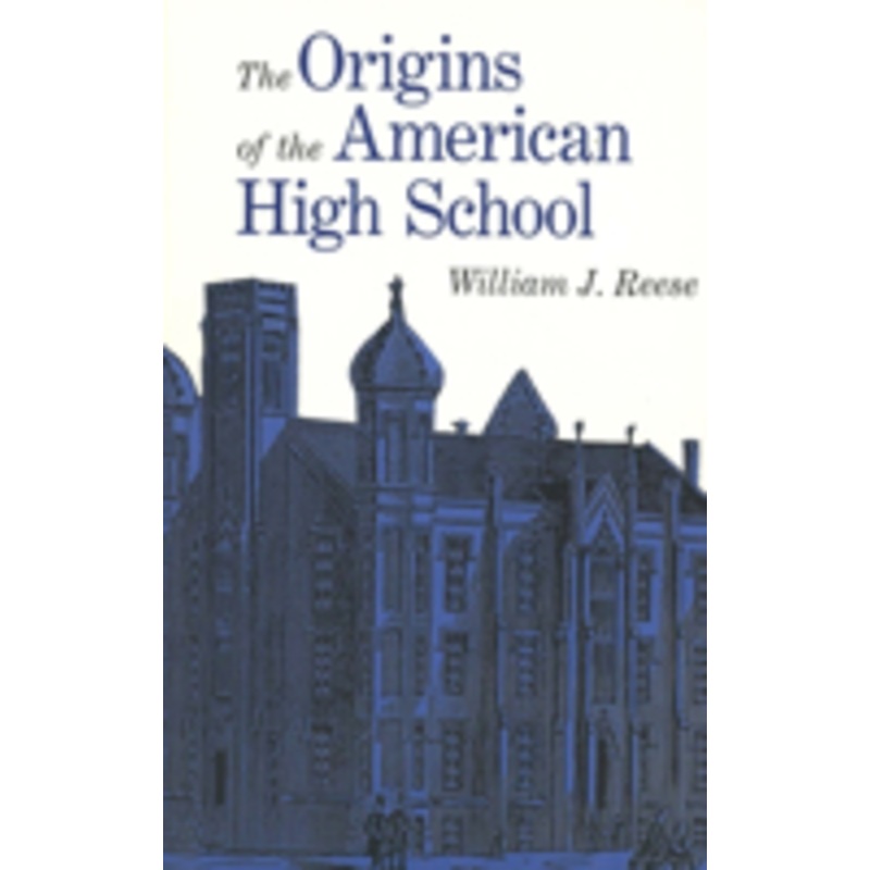 the origins of the american high school