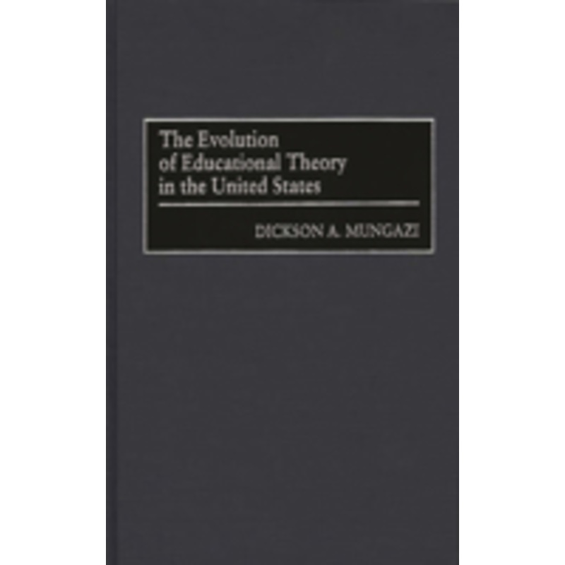 evolution of educational theory in the united states