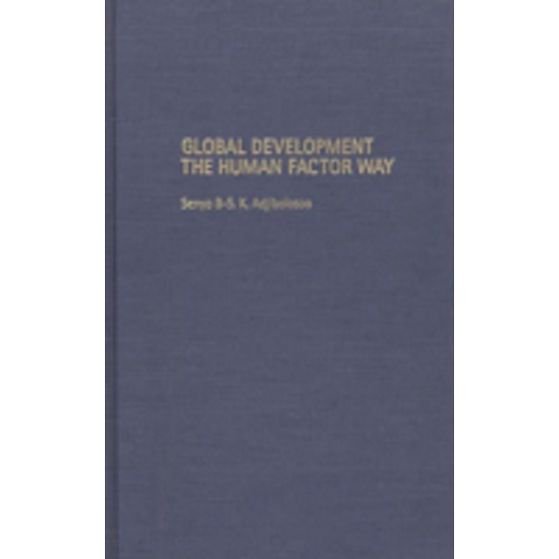 global development the human factor way