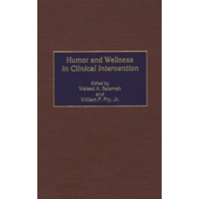 humor and wellness in clinical intervention