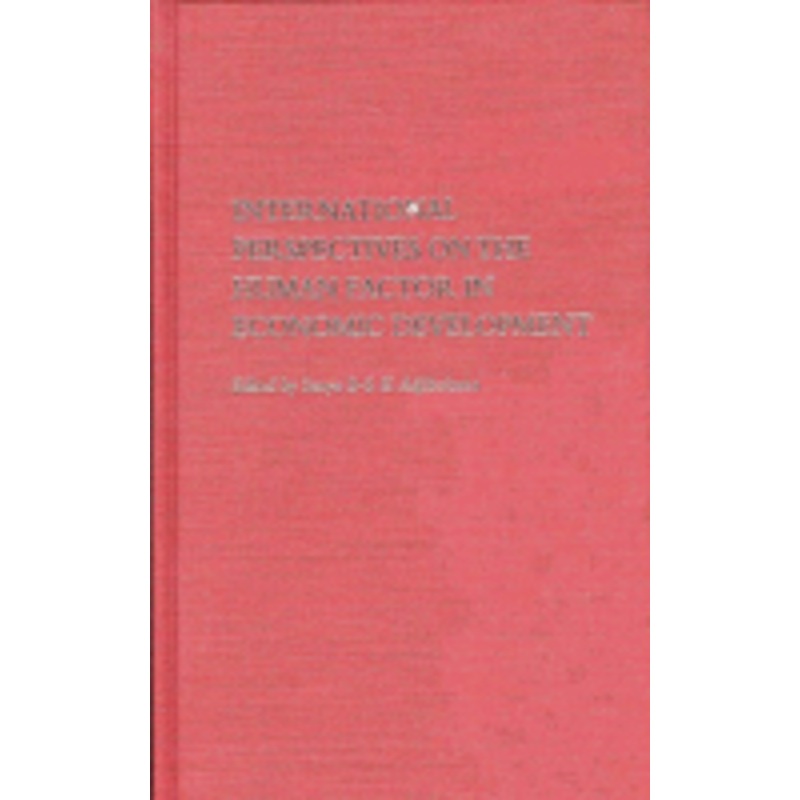 international perspectives on the human factor in economic development