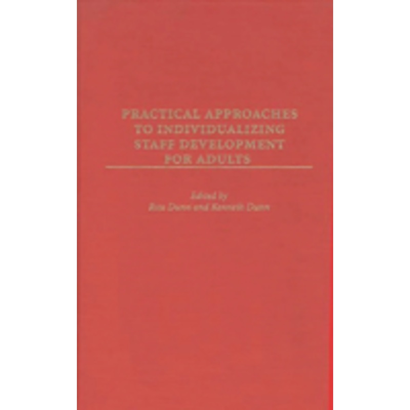 practical approaches to individualizing staff development for adults
