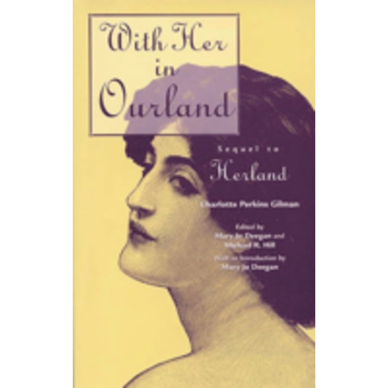 with her in ourland: sequel to herland