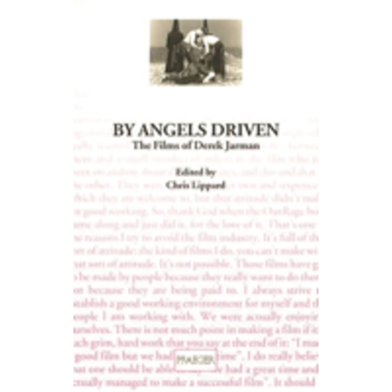 by angels driven: the films of derek jarman