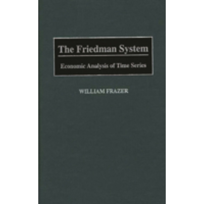 friedman system: economic analysis of time series