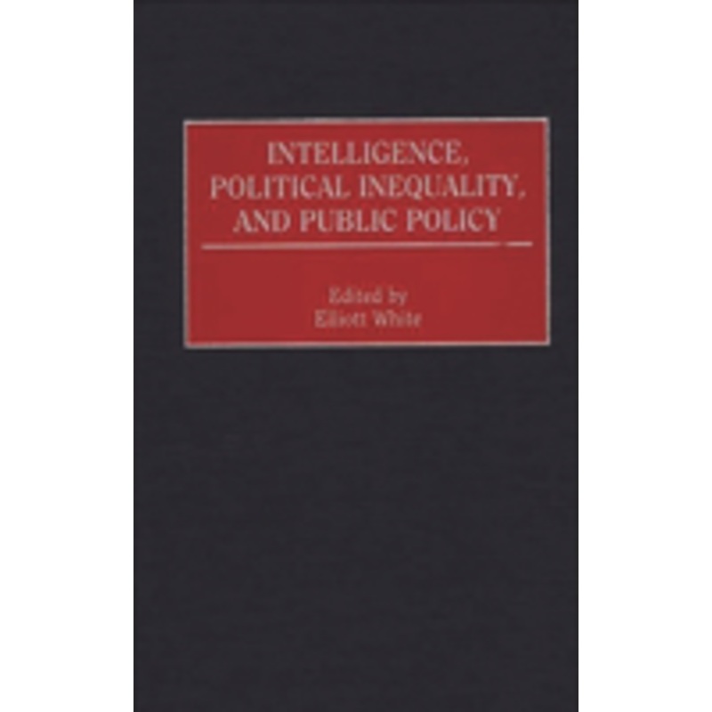 intelligence, political inequality, and public policy