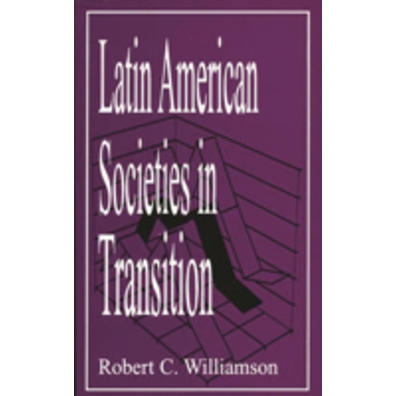 latin american societies in transition