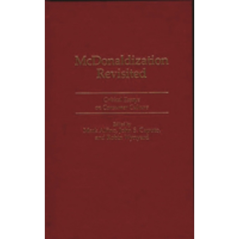 mcdonaldization revisited