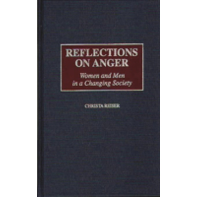 reflections on anger: women and men in a changing society